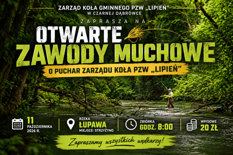 Otwarte Zawody Muchowe o Puchar Zarządu Koła PZW „Lipień”